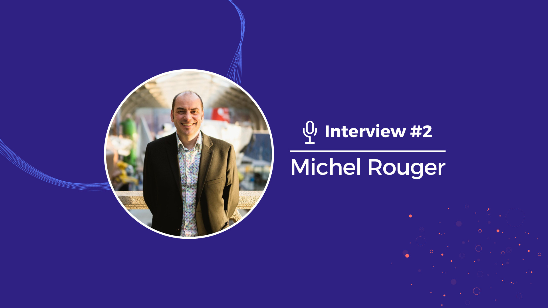 3 questions à Michel Rouger, directeur de la Cité de la mer